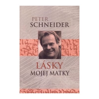 Lásky mojej matky