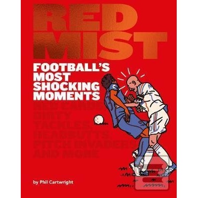 Red Mist in Football