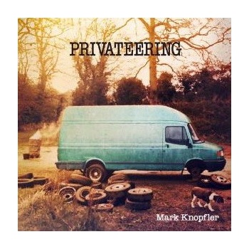 Knopfler Mark - Privateering CD