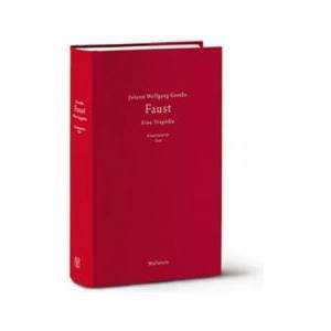 Faust. Eine Tragödie | Johann Wolfgang Goethe, Anne Bohnenkamp, Silke Henke, Fotis Jannidis (2019)