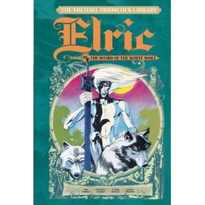 Michael Moorcock Library Vol. 4: Elric The Weird of the White Wolf | Roy Thomas (ISBN: 9781782762904)