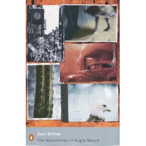 Adventures of Augie March | Saul Bellow (ISBN: 9780141184869)