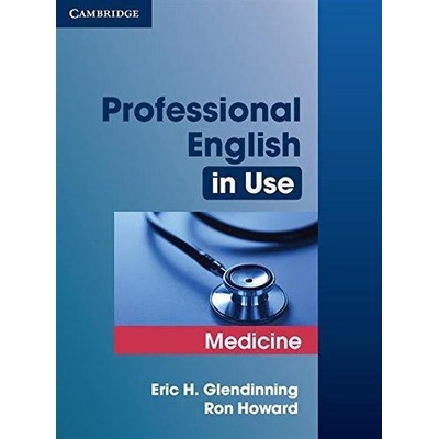 Professional English in Use Medicine with Key