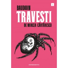 Travesti, de Mircea Cartarescu