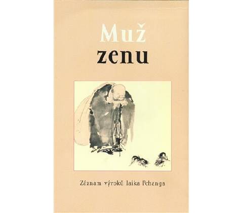 Muž zenu