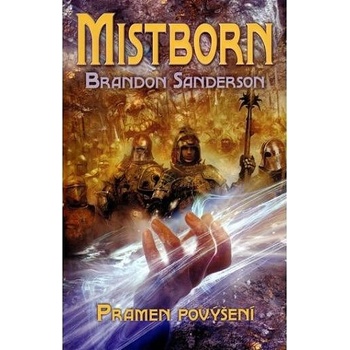 Mistborn Pramen povýšení - Brandon Sanderson