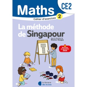 Mathématiques CE2 - Méthode de Singapour - Cahier d'exercices 2 (2025)