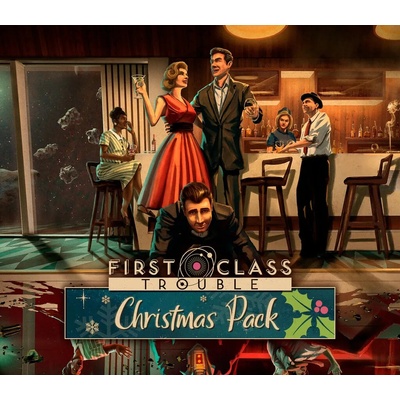 First Class Trouble Christmas Pack