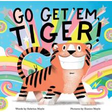 Go Get \'Em, Tiger! A Hello!Lucky Book