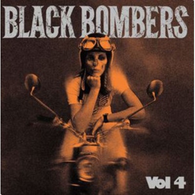 BLACK BOMBERS - "VOLUME 4 -10""-"