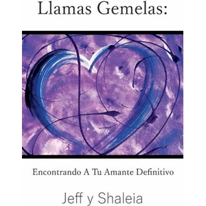 Llamas Gemelas | Shaleia Divine (ISBN: 9781951062064)