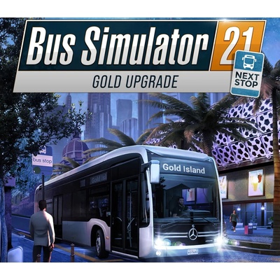 Bus Simulator 21 Next Stop - Gold Upgrade