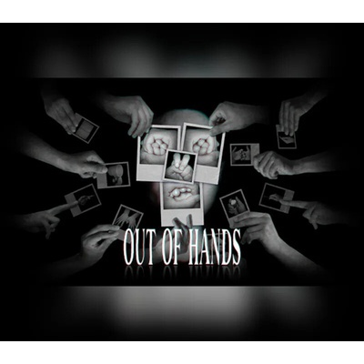 Out Of Hands