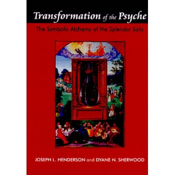 Transformation of the Psyche | Joseph L Henderson