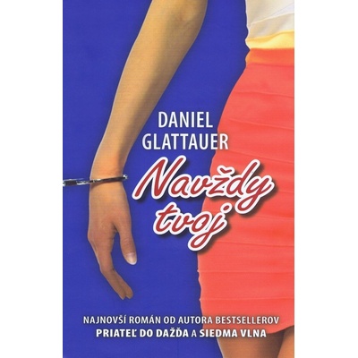 Navždy tvoj - Daniel Glattauer
