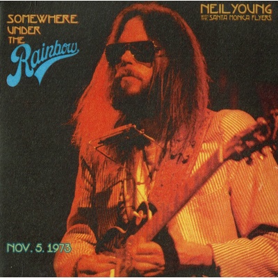 Young Neil - Somewhere Under The Rainbow Live CD