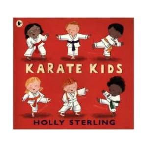 Karate Kids | Holly Sterling (ISBN: 9781406394443)