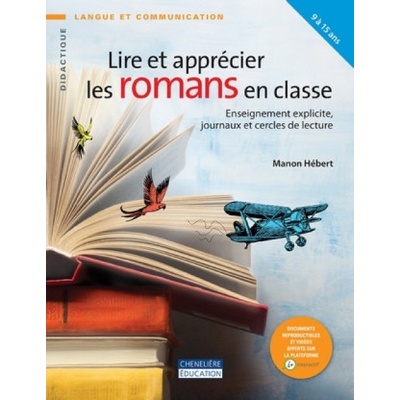LIRE ET APPRÉCIER LES ROMANS EN CLASSE