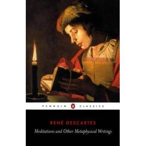 Meditations and Other Metaphysical Writings (ISBN: 9780140447019)
