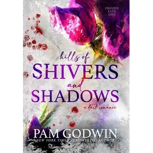 Hills of Shivers and Shadows (ISBN: 9781735498454)