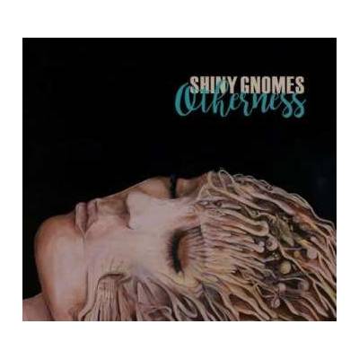 Shiny Gnomes - Otherness CD