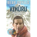 Vzhůru - Pozoruhodná cesta k vrcholu Mount Everestu - Grylls Bear