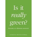 Is It Really Green