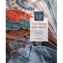 Knitter's Handy Book of Top-Down Sweaters Budd Ann