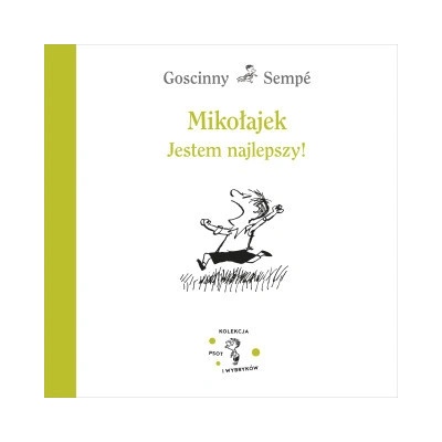 Mikołajek. Jestem najlepszy! wyd. 2023