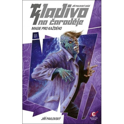Kladivo na čaroděje 1 Magie pro každého - Jiří Pavlovský