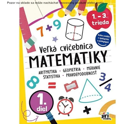 Veľká cvičebnica matematiky I., 128 strán