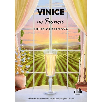 Vinice ve Francii 10 - Julie Caplinová