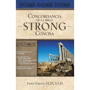 Concordancia de la Biblia Strong Concisa | James Strong (ISBN: 9781602555174)