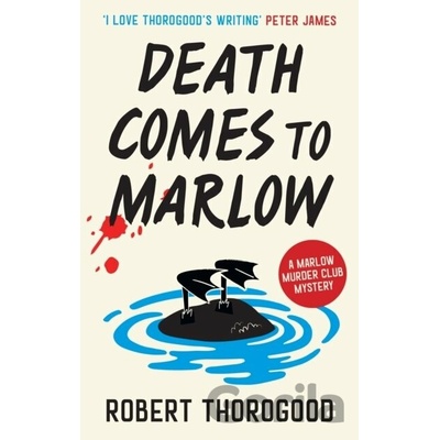 Death Comes to Marlow - Robert Thorogood