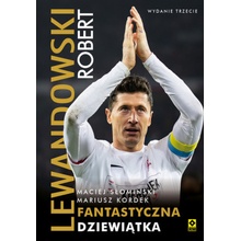 Robert Lewandowski Fantastyczna dziewiątka