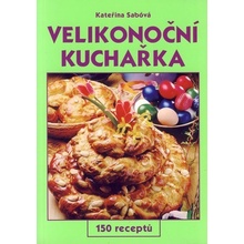 Velikonoční kuchařka - Kateřina Sábová, Jiří Poláček