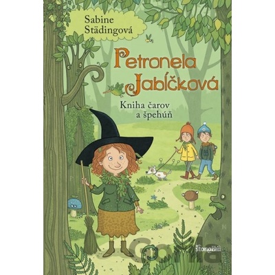 Petronela Jabĺčková 5: Kniha čarov a špehúň - Sabine Städingová