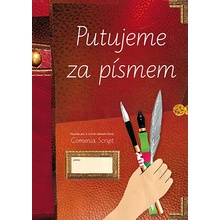 Putujeme za písmem písanka pro 3. až 9. ročník Radana Lencová