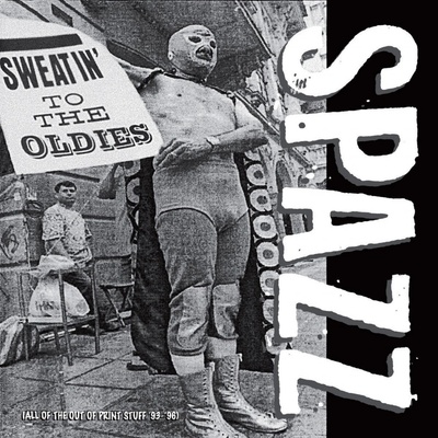 Spazz - Sweatin' To The Oldies 2 LP
