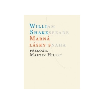 Shakespeare, William - Marná lásky snaha