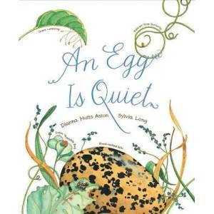 Egg Is Quiet | Dianna Aston (2014)
