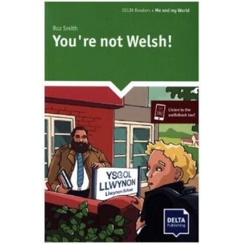 You're not Welsh! (Reader + Delta Augmented)