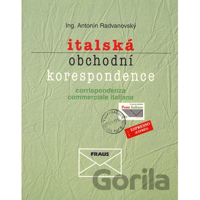 Italská obchodní korespondence - Antonín Radvanovský