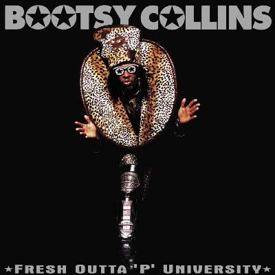 Bootsy Collins - Fresh Outta 'P' University (Digisleeve) CD