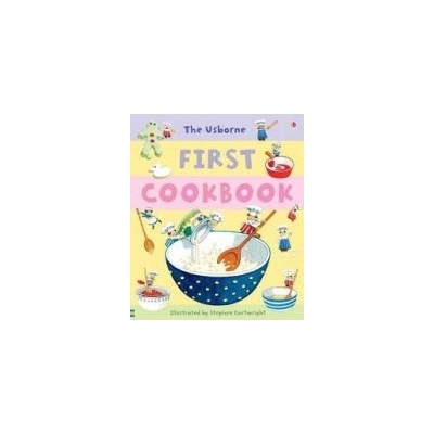 First Cookbook Wilkes Angela