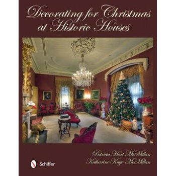 Image 1 of Decorating for Christmas at Historic Houses | Patricia Hart McMillan