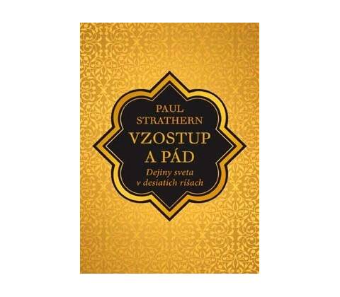 Vzostup a pád
