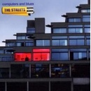 STREETS THE: COMPUTERS AND BLUES CD