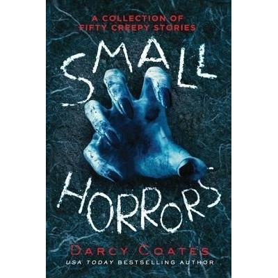 Small Horrors - Darcy Coates