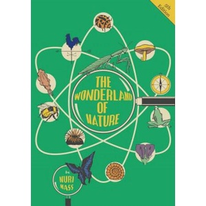 Wonderland of Nature | Nuri Mass (ISBN: 9781925729474)